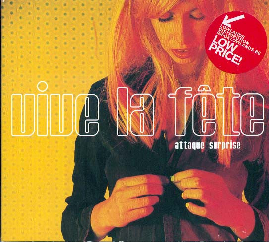 Vive La Fête* : Attaque Surprise (CD, Album)