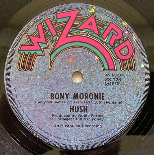 Hush (7) : Bony Moronie (7", Single, RE)