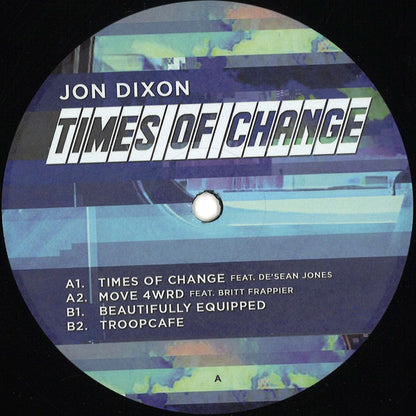 Jon Dixon (3) : Times Of Change (12", EP)