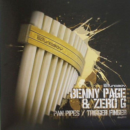 Benny Page & Zero G (4) : Pan Pipes / Trigger Finger (12")