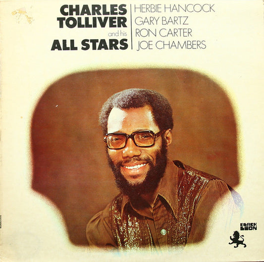 Charles Tolliver And His All Stars : Charles Tolliver And His All Stars (LP, Album, RE)