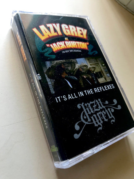 Lazy Grey : It's All In The Reflexes (Cass, Album)
