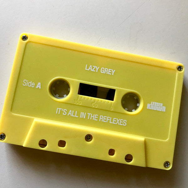 Lazy Grey : It's All In The Reflexes (Cass, Album)