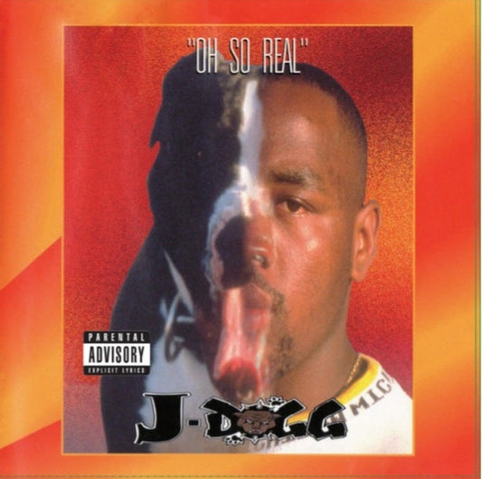 J-Dogg (2) : Oh So Real (LP, Album, Ltd, Num, RE)