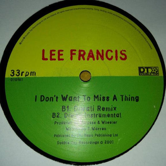 Lee Francis : I Don't Want To Miss A Thing (12")