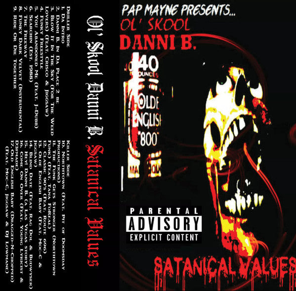 Ol' Skool Danni B. : Satanical Values  (Cass, Album, RM)