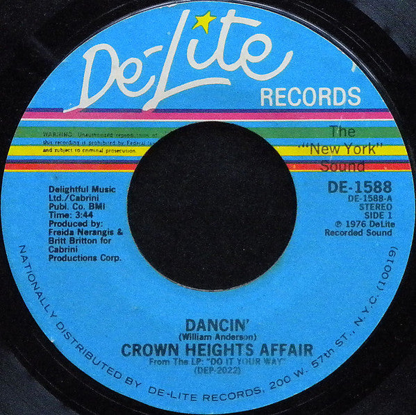 Crown Heights Affair : Dancin' / Love Me (7", Styrene)