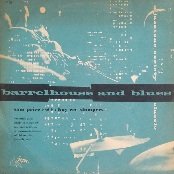 Sam Price And His Kaycee Stompers : Barrelhouse And Blues (LP, Album)