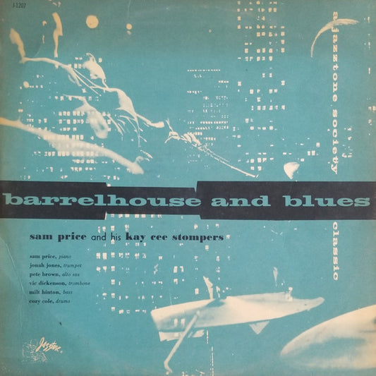 Sam Price And His Kaycee Stompers : Barrelhouse And Blues (LP, Album)