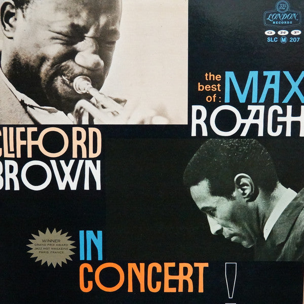 Max Roach And Clifford Brown* : The Best Of Max Roach And Clifford Brown In Concert! (LP, Comp, Mono)