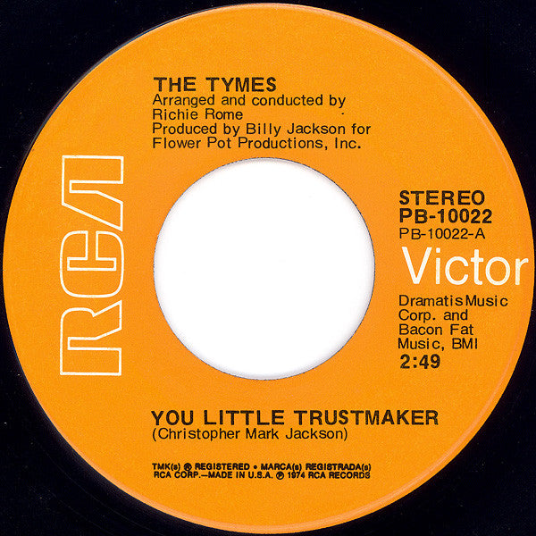 The Tymes : You Little Trustmaker (7", Single, Ind)