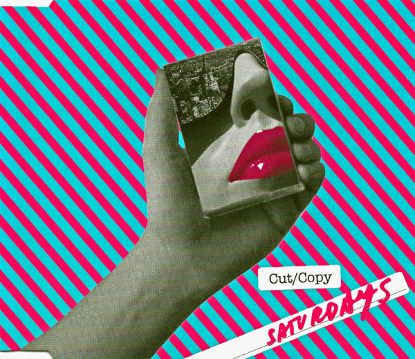 Cut/Copy* : Saturdays (CD, Single)