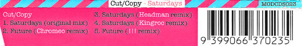 Cut/Copy* : Saturdays (CD, Single)