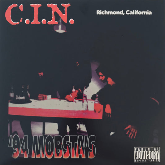 C.I.N. : '94 Mobsta's (LP, Album, Ltd, RE)