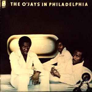 The O'Jays : In Philadelphia (LP, Album, Promo)