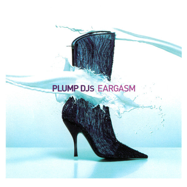Plump DJs : Eargasm (CD, Album)