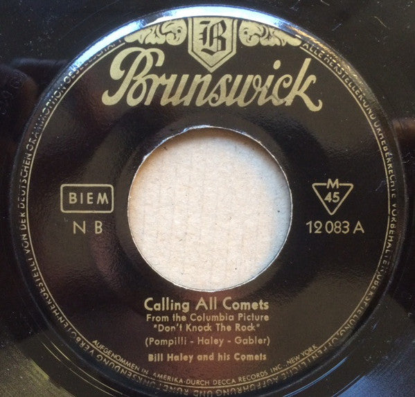 Bill Haley And His Comets : Calling All Comets / Goofin' Around (7", Single, Mono)