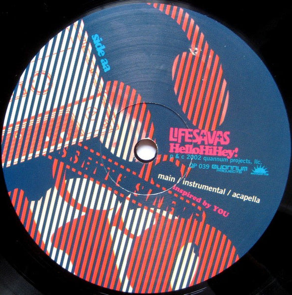 Lifesavas : What If It's True / HelloHiHey! (12")