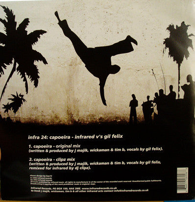 Infrared vs. Gil Felix : Capoeira (12")