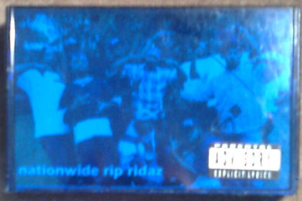 Nationwide Rip Ridaz : Nationwide Rip Ridaz (Cass, Album)