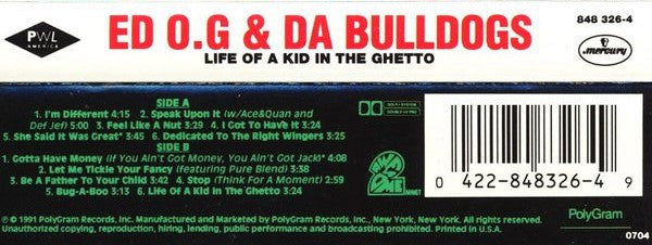 Ed O.G & Da Bulldogs : Life Of A Kid In The Ghetto (Cass, Album)