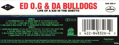Ed O.G & Da Bulldogs : Life Of A Kid In The Ghetto (Cass, Album)