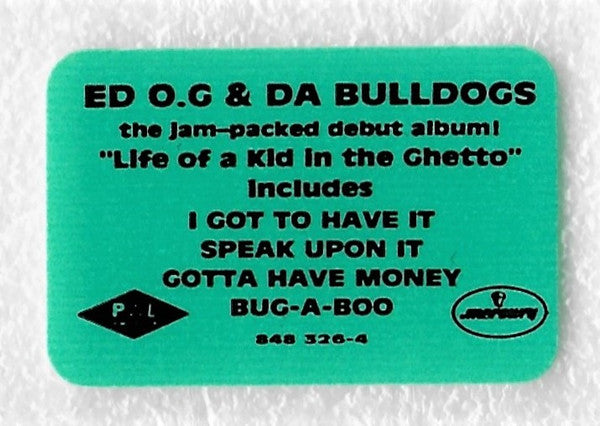 Ed O.G & Da Bulldogs : Life Of A Kid In The Ghetto (Cass, Album)