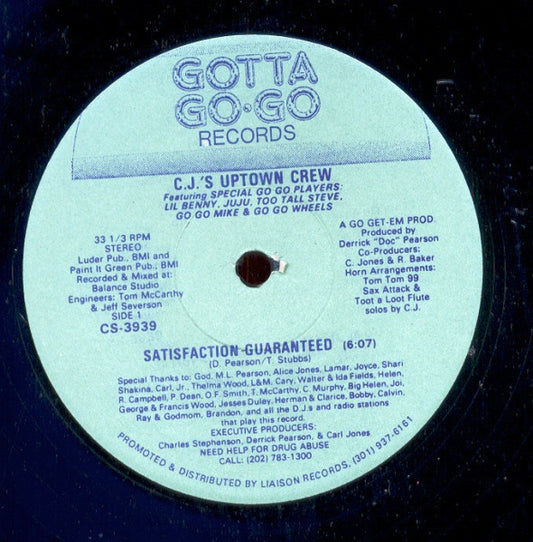 C.J.'s Uptown Crew : Satisfaction Guaranteed (12")