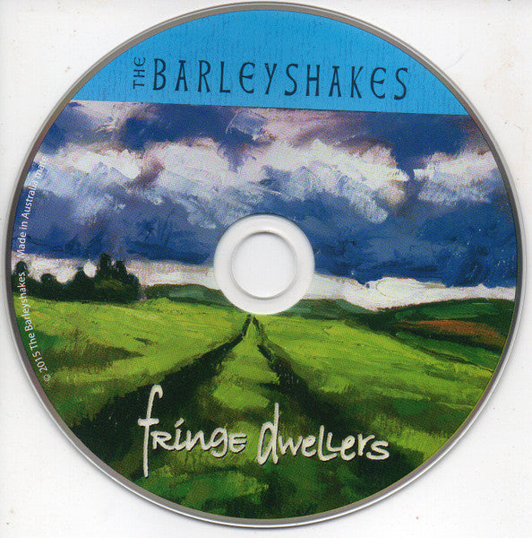 The Barleyshakes : Fringe Dwellers (CD, Album, Dig)
