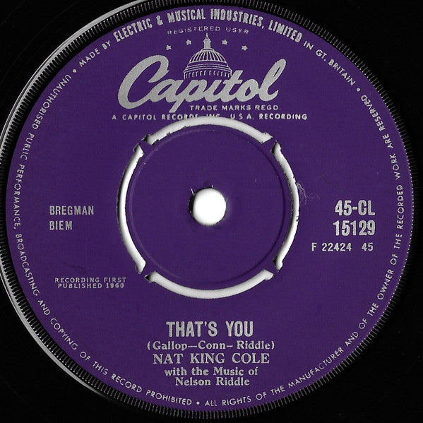Nat King Cole : It's Better To Have Loved And Lost / That's You (7", Single)