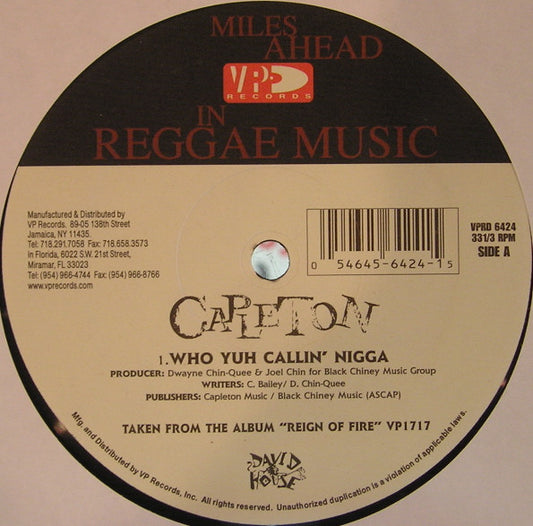 Capleton : Who You Callin' Nigga / Or Wah (12")