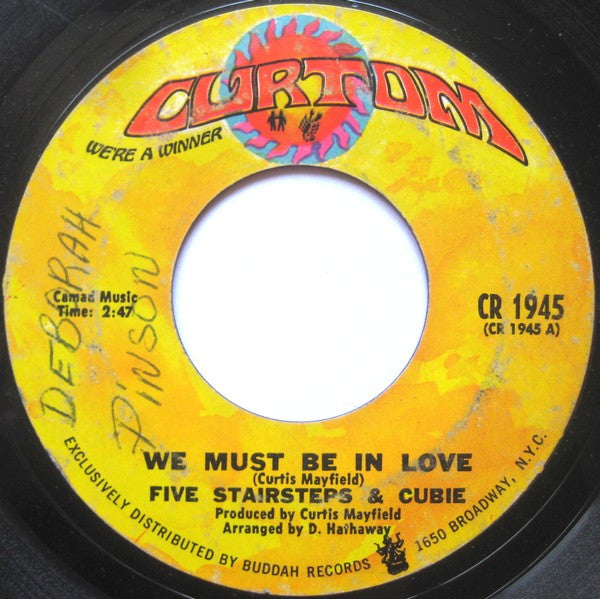 Five Stairsteps & Cubie* : We Must Be In Love / Little Young Lover (7", Single, Styrene, Pit)