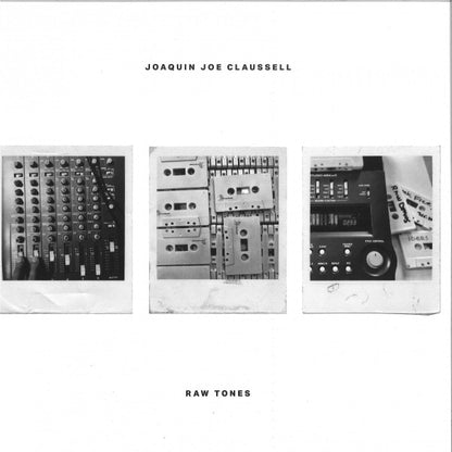 Joaquin Joe Claussell* : Raw Tones (2x12", Album)