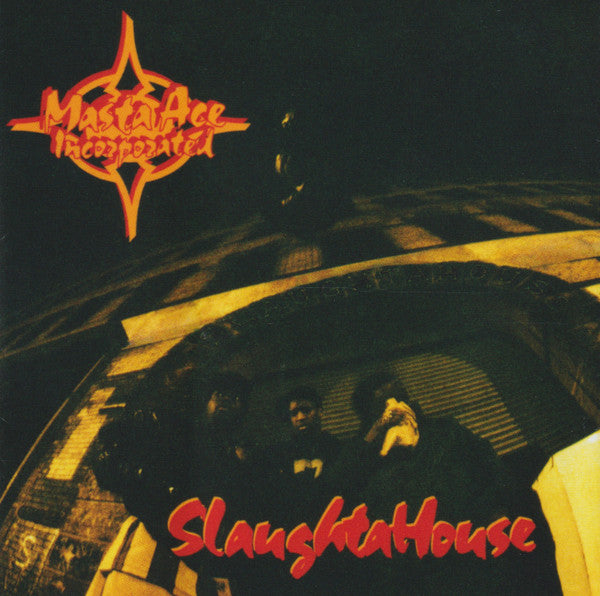 Masta Ace Incorporated : SlaughtaHouse (CD, Album, RE, Son)