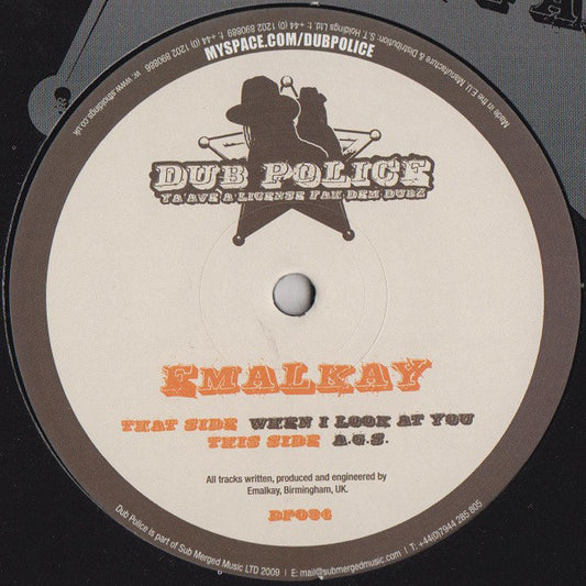 Emalkay : When I Look At You / A.G.S. (12")