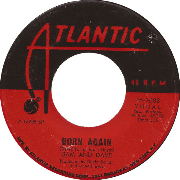 Sam And Dave* : Born Again (7", Single, SP-)