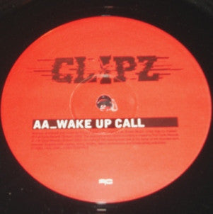 Clipz : Trumpet / Wake Up Call (12")