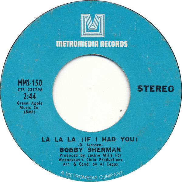 Bobby Sherman : La La La (If I Had You) / Time (7", Single, Ter)