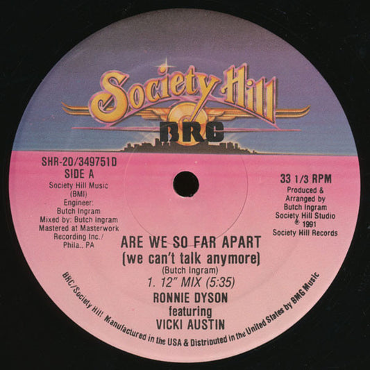 Ronnie Dyson Featuring Vicki Austin : Are We So Far Apart? / Constantly (12")