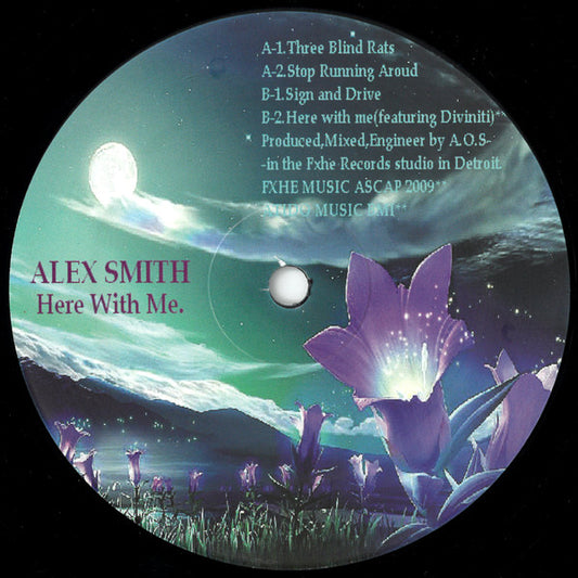 Alex Smith* : Here With Me. (12")
