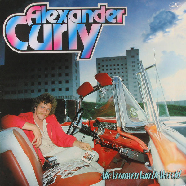 Alexander Curly : Alle Vrouwen Van De Wereld (LP, Album)