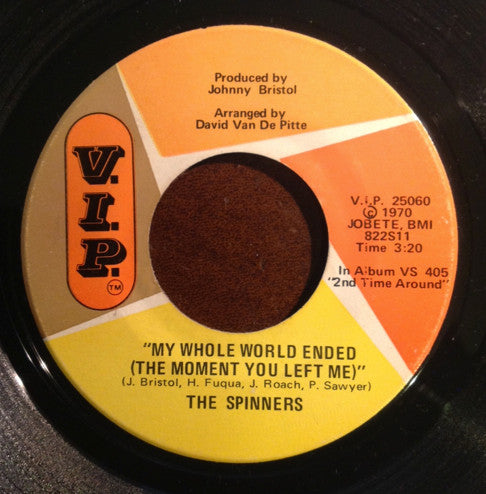 The Spinners* : We'll Have It Made (7", Single)