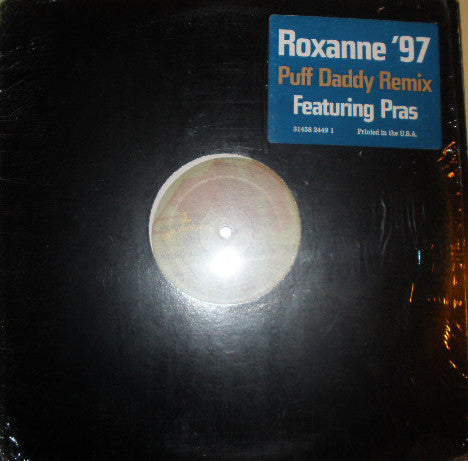 Sting & The Police Featuring Pras* : Roxanne '97 (Puff Daddy Remix) (12")
