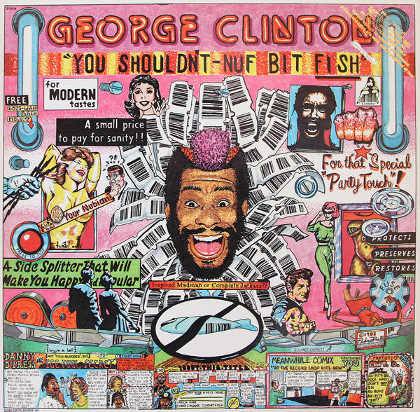 George Clinton : You Shouldn't-Nuf Bit Fish (LP, Album, Win)