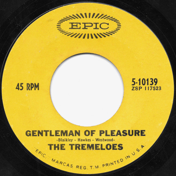 The Tremeloes : Here Comes My Baby / Gentleman Of Pleasure (7", Single, Styrene, San)