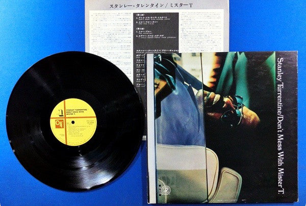 Stanley Turrentine / スタンレー・タレンタイン* : Don't Mess With Mister T. / ミスターＴ (LP, Album)