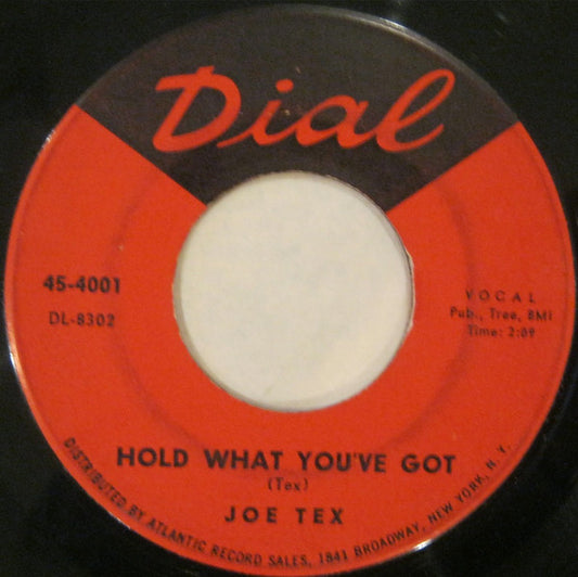 Joe Tex : Hold What You've Got  (7", Single)