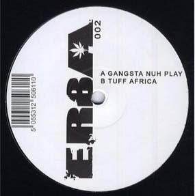 Numa Crew : Gangsta Nuh Play / Tuff Africa (12", Unofficial)
