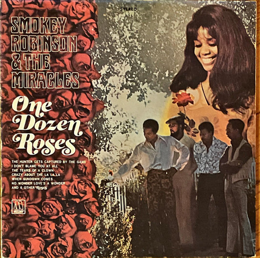 Smokey Robinson & The Miracles* : One Dozen Roses (LP, Album, Gat)