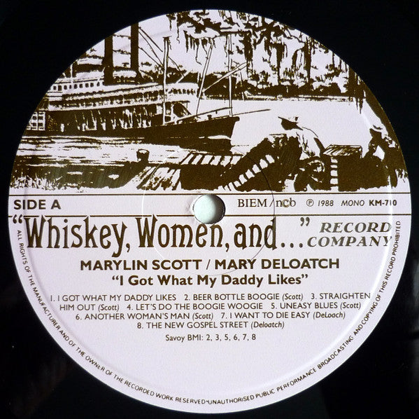 Marylin Scott* - Mary Deloatch : I Got What My Daddy Likes (LP, Comp, Mono)
